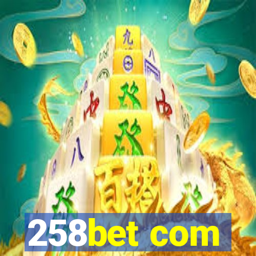 258bet com